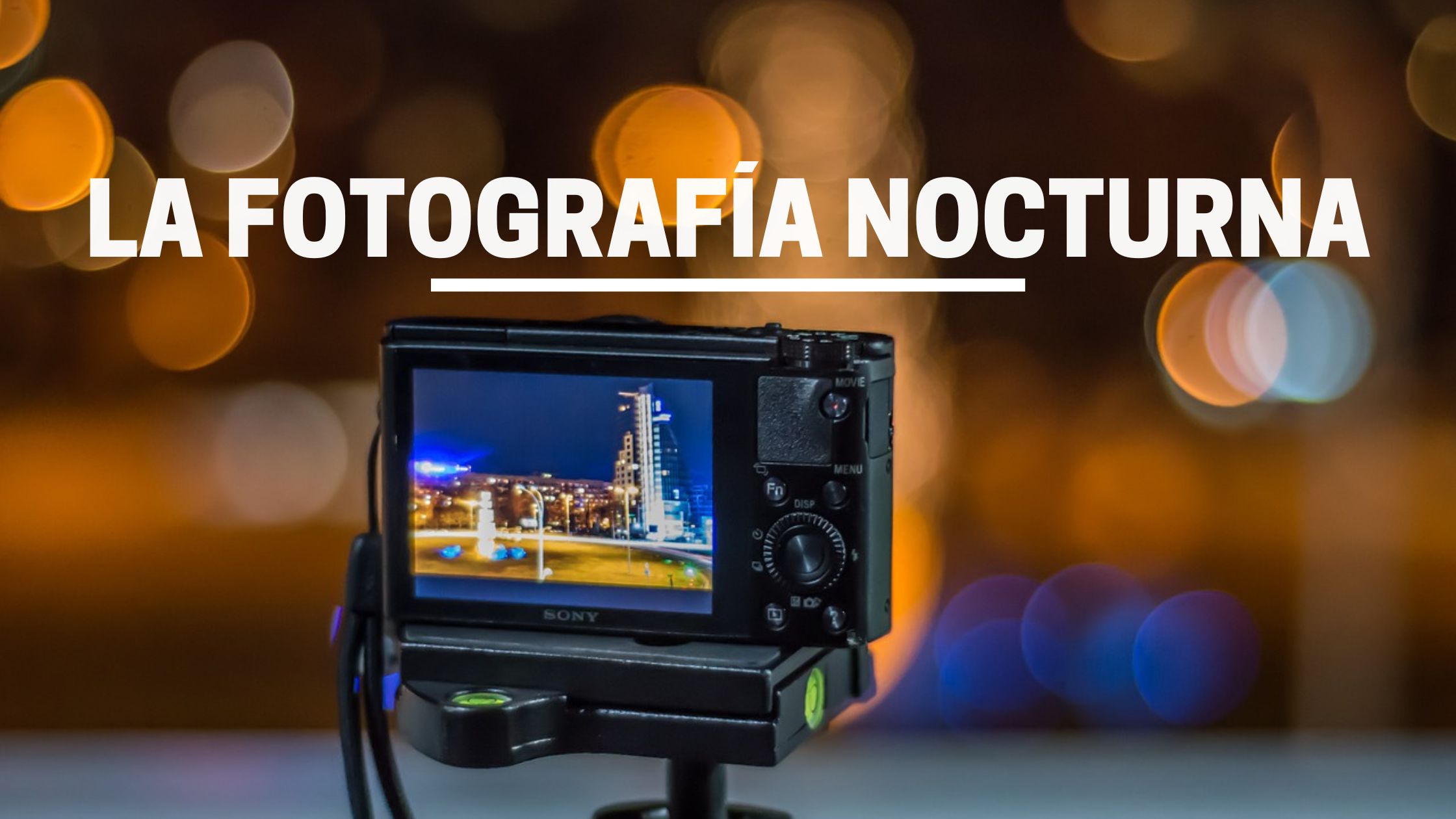 la Fotografía Nocturna